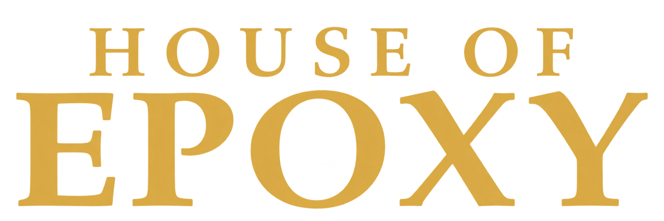 House of Epoxy